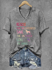 Women's Rescue The Mistreated Save The Injured Love The Abandoned Printed V-Neck T-Shirt
