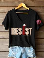 Women's We Are Not Your Handmaids FDT Women's Rights  Printed T-shirt