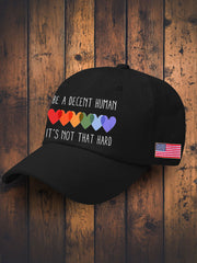 Unisex Be A Decent Human It's Not That Hard Print Hat