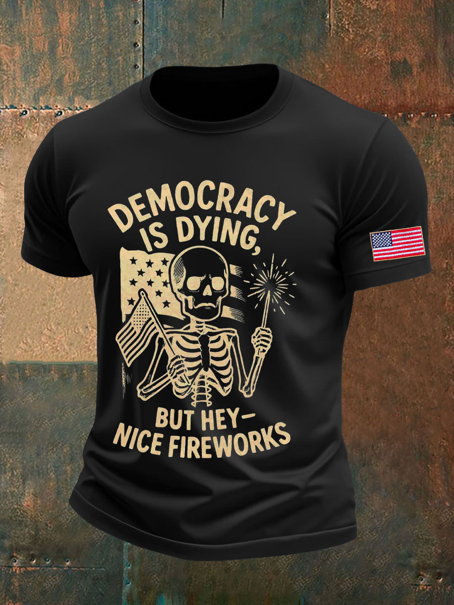 Men's 8647 FDT 4th of July Democracy Is Dying Printed T-shirt