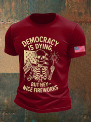 Men's 8647 FDT 4th of July Democracy Is Dying Printed T-shirt