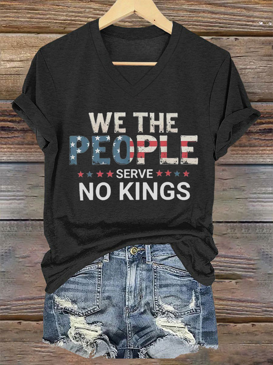 Women's We The People Serve No Kings Printed V-neck Tshirt