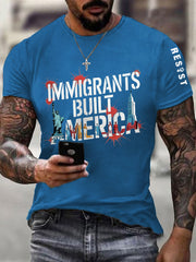 Men's Immigrants Built America Resist Tee