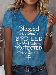 Women's Blessed By God Spoiled By My Husband Protected By Both Casual V-Neck Tee