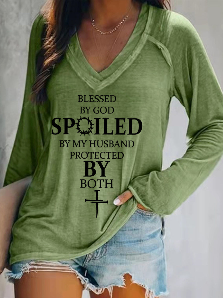 Women's Blessed By God Spoiled By My Husband Protected By Both Casual Long-Sleeve V-Neck Tee