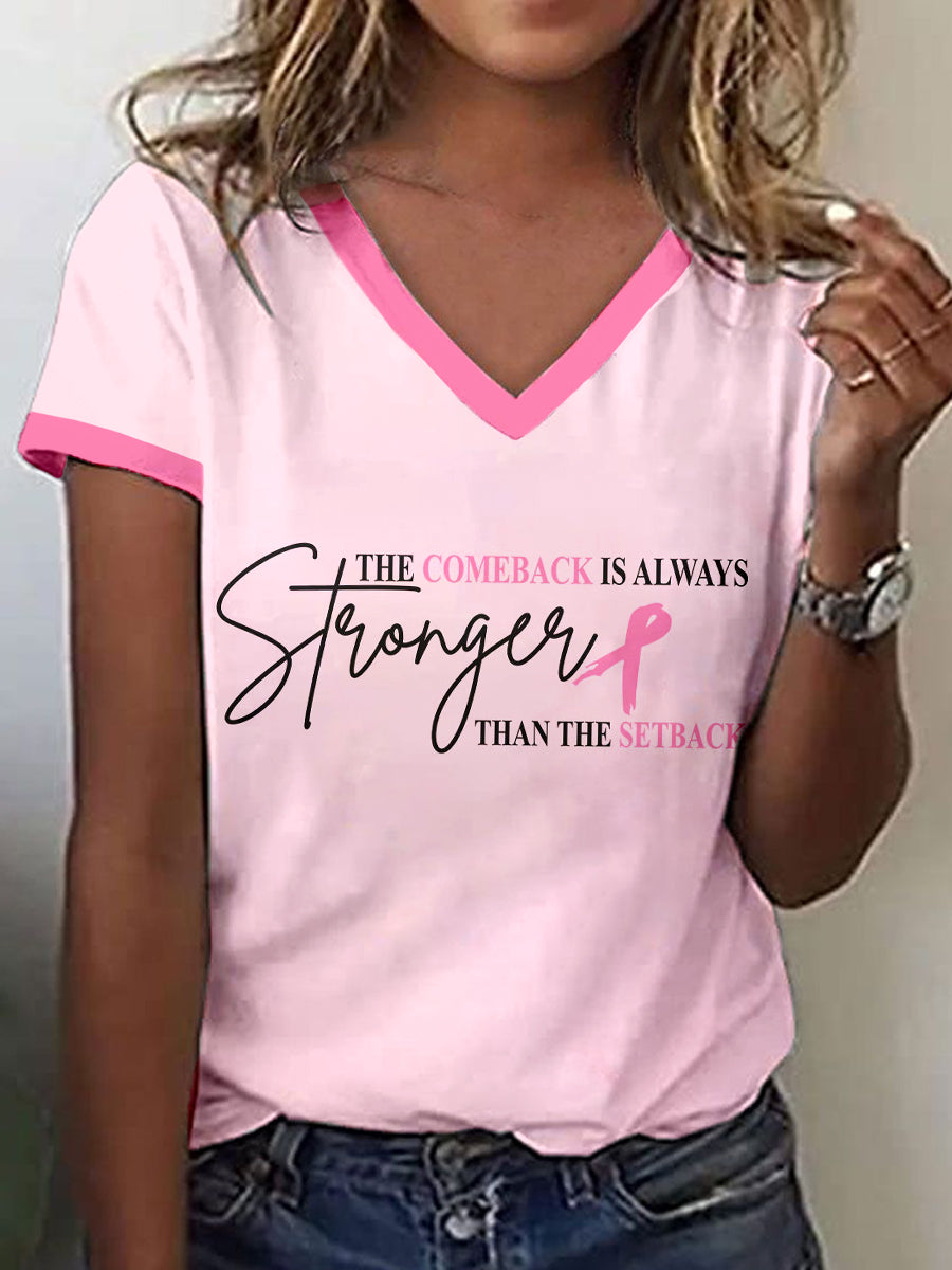Women's The Comeback Is Always Stronger Than The Setback Print V-Neck T-Shirt