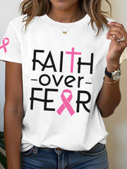 Women's Breast Cancer Awareness Faith Over Fear Print T-Shirt