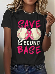 Women's Breast Cancer Awareness Save Second Base Printed T-Shirt
