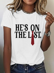 Women's 8647 FDT He's On The List Epstein Printed T-Shirt