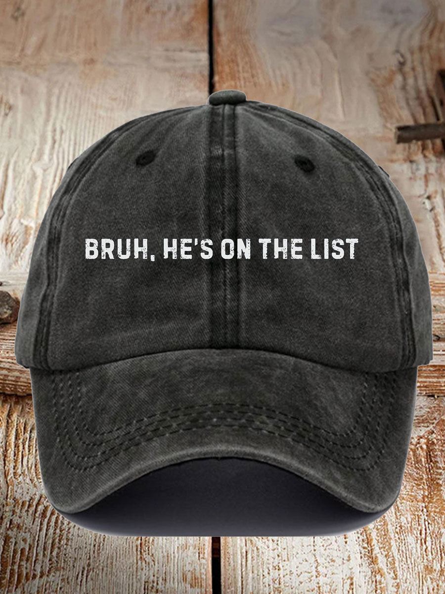 Unisex 8647 FDT He's On The List Epstein Printed  Hat
