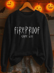 Women's Halloween Fireproof Since 1692 Printed Sweatshirt