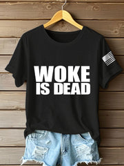 Women's 8647 FDT Woke Is Dead Printed T-shirt