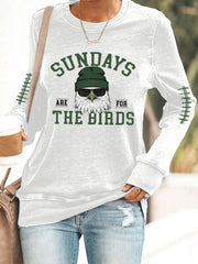 Women's Sundays Are For The Birds Football Fans Lovers Gameday Casual Sweatshirt