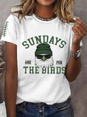 Women's Sundays Are For The Birds Football Fans Lovers Gameday Casual Tee