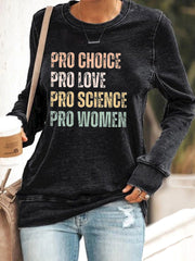 Women's Pro Choice Print Sweatshirt